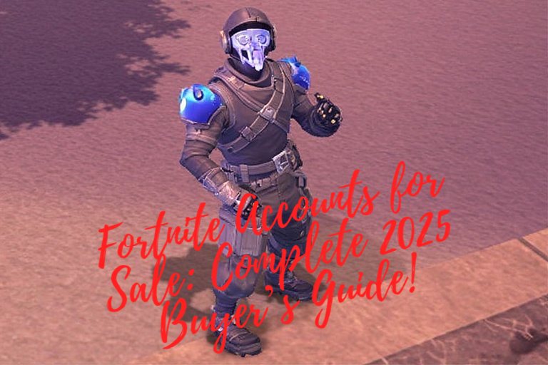 Fortnite Accounts for Sale