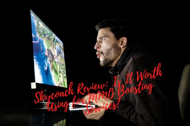 Skycoach Review: Is It Worth Using for MMO Boosting Services?