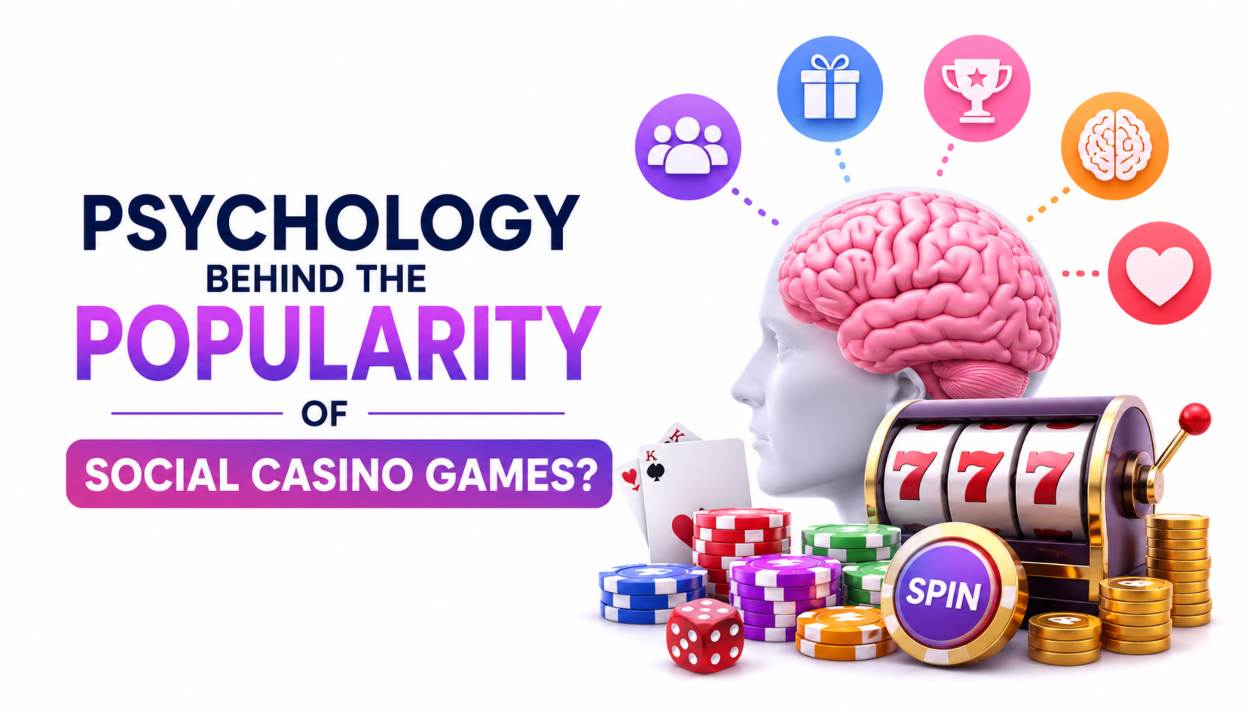 What Is The Psychology Behind The Popularity Of Social Casino Games?